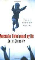 Manchester United Ruined My Life