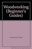 Beginner's guide to woodworking
