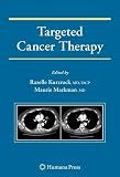 Targeted Cancer Therapy (Current Clinical Oncology)
