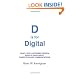 D is for Digital: What a well-informed person should know about computers and communications