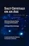 Salt Crystals on an Axe: Twentieth-Century Russian Poetry in Congruent Translation: A Bilingual Mini-Anthology