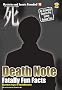 Death Note: Fatally Fun Facts (Mysteries and Secrets Revealed!)