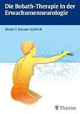 Die Bobath-Therapie in der Erwachsenenneurologie