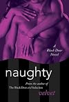 Naughty: A Black Door Novel