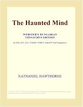 The Haunted Mind (Webster's Hungarian Thesaurus Edition)