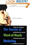 The Secrets Of Word-Of-Mouth Marketin...