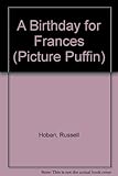 A birthday for Frances
