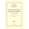 De Marceau � D�on, de Michel � F�licien : Lettres 1955-2005