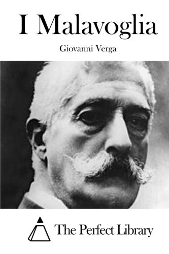 I Malavoglia (Italian Edition), by Giovanni Verga I Malavoglia (Italian Edition), by Giovanni Verga