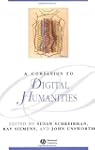 A Companion to Digital Humanities