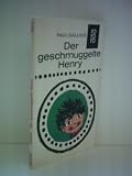 Der geschmuggelte Henry