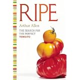 Ripe: The Search for the Perfect Tomato