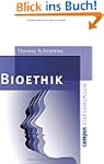 Bioethik (Campus Einf�hrungen)