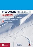 Powderguide Lawinen: Risiko-Check für Freerider