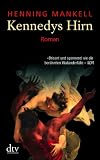 Kennedys Hirn: Roman
