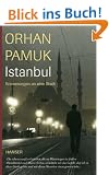 Istanbul: Erinnerungen an eine Stadt