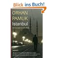 Istanbul: Erinnerungen an eine Stadt