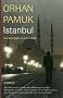 Istanbul: Erinnerungen an eine Stadt