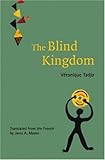 The blind kingdom