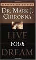 Live Your Dream: Planning for Success