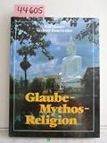 Bild zu: Glaube, Mythos, Religion