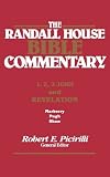 The RH Bible Commentary for 1, 2, 3, John and Revelation