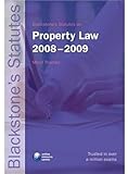 Blackstone's statutes on property law 2008-2009