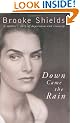 Down Came the Rain: A Mother's Story of Depression and Recovery