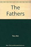 The fathers, and other fiction