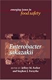 Enterobacter Sakazakii (Emerging Issues in Food Safety)