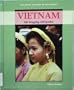 Vietnam: Still Struggling, Still Spirited (Exploring Cultures of the World)