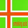 Smoking Acid EP