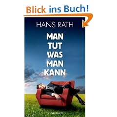 Man tut, was man kann