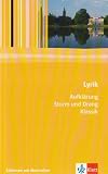 Lyrik Aufkl&auml;rung/Klassik: Aufkl&auml;rung sturm und Drang - Klassik - Textausgabe mit Materialien - 11.-13 - Klasse - Joachim Bark, Thomas Kopfermann