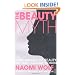 The Beauty Myth: How Images of Beauty are Used Against Women