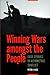 Winning Wars amongst the People: Case Studies in Asymmetric Conflict