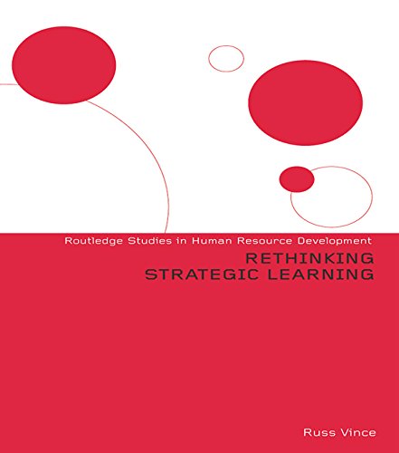Rethinking Strategic Learning (Routledge Studies in Human Resource Development)