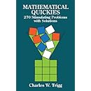 Mathematical Quickies: 270 Stimulating Problems with Solutions (Dover Recreational Math)