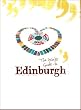 The Locals' Guide to Edinburgh