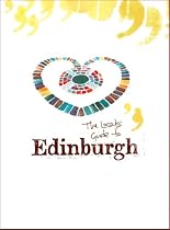 The Locals' Guide to Edinburgh