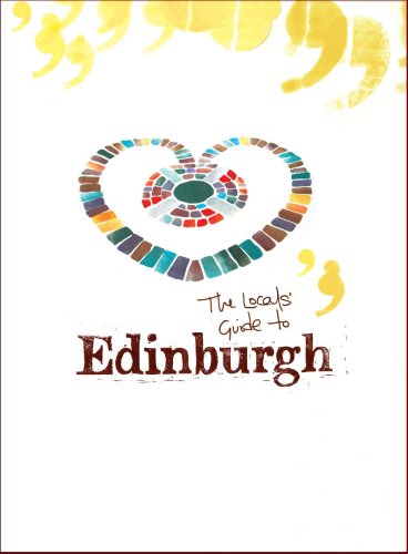 City Travel Guides Discounted  Books : The Locals' Guide to Edinburgh