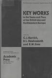 Key works to the fauna and flora of the British Isles and Northwestern Europe