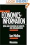 The Economics of Information: Lying and Cheating in Markets and Organizations