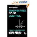 Engineering Noise Control: Theory and Practice, Fourth Edition