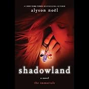 Shadowland: The Immortals | [Alyson Noel]
