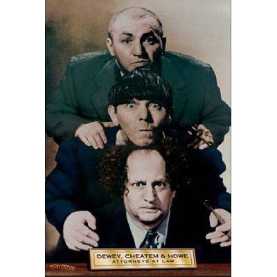 Three Stooges Movie (Dewey, Cheatem, & Howe) Poster Print - 24x36