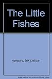 The Little Fishes