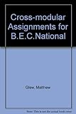 Cross modular assignments for BEC national
