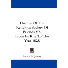 History of the Religious Society of Friends V2: From Its Rise to the Year 1828