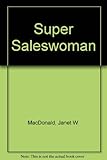 The super saleswoman